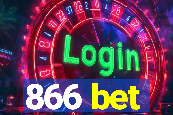 866 bet